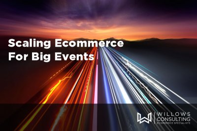 Scaling Ecommerce for Big Events